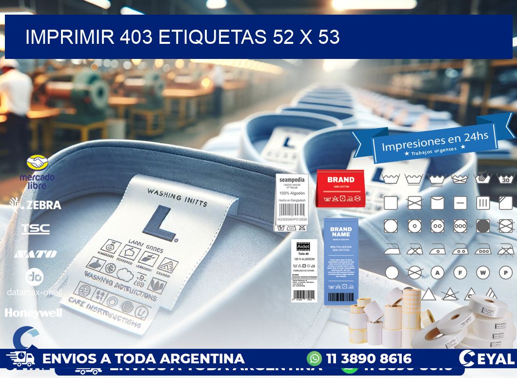 IMPRIMIR 403 ETIQUETAS 52 x 53