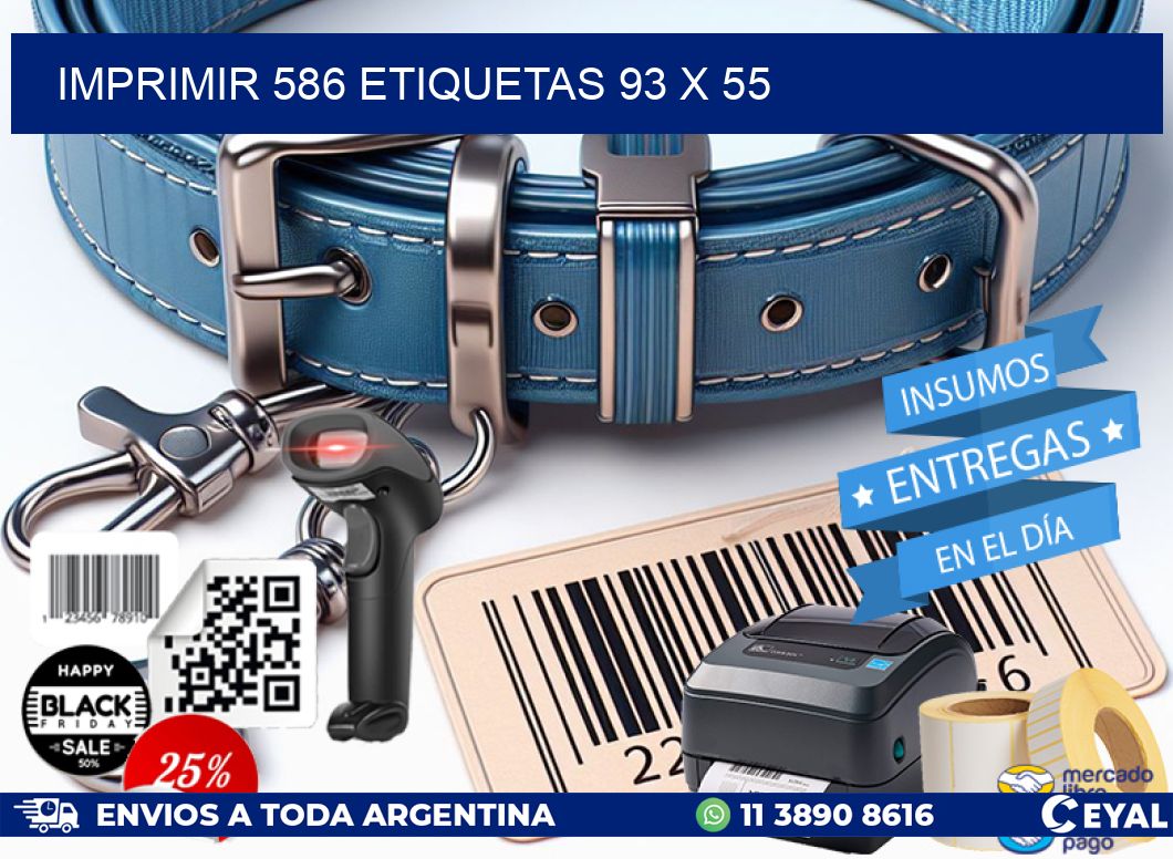 IMPRIMIR 586 ETIQUETAS 93 x 55