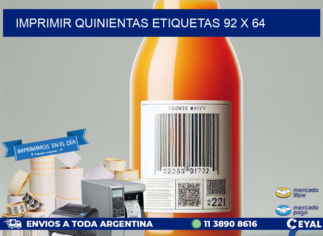 IMPRIMIR QUINIENTAS ETIQUETAS 92 x 64