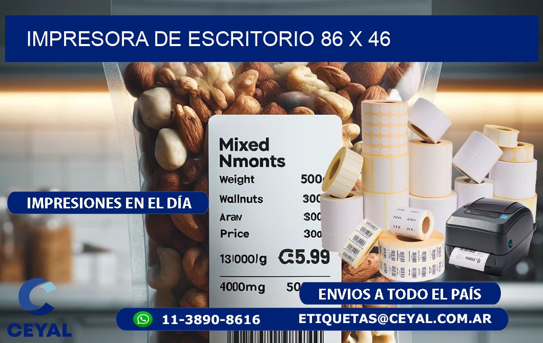impresora de escritorio 86 x 46