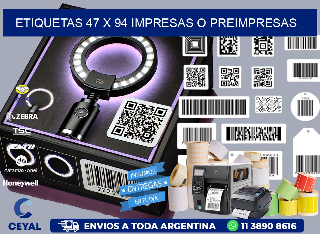 ETIQUETAS 47 x 94 IMPRESAS O PREIMPRESAS