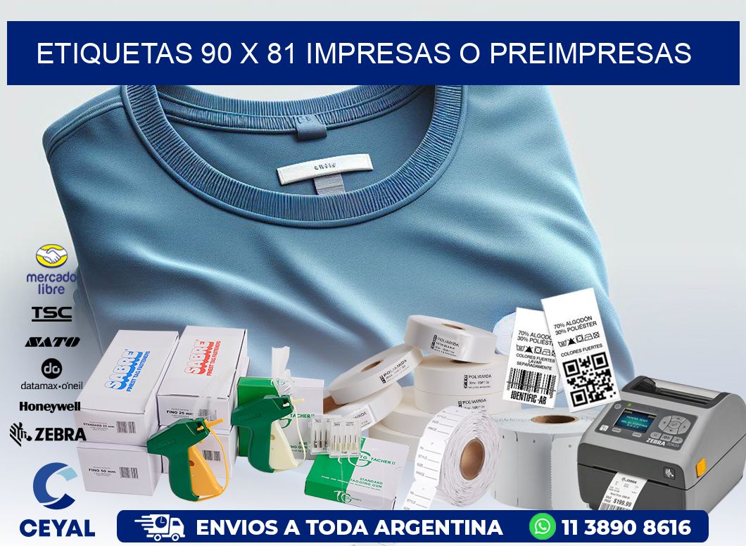 ETIQUETAS 90 x 81 IMPRESAS O PREIMPRESAS