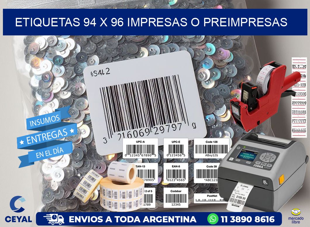 ETIQUETAS 94 x 96 IMPRESAS O PREIMPRESAS