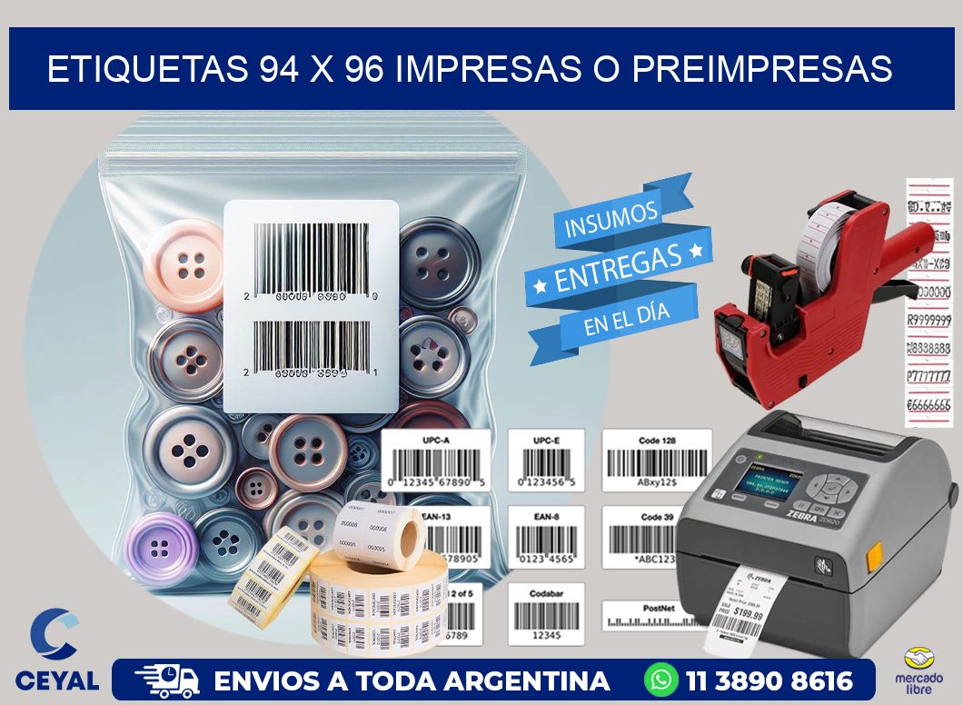 ETIQUETAS 94 x 96 IMPRESAS O PREIMPRESAS
