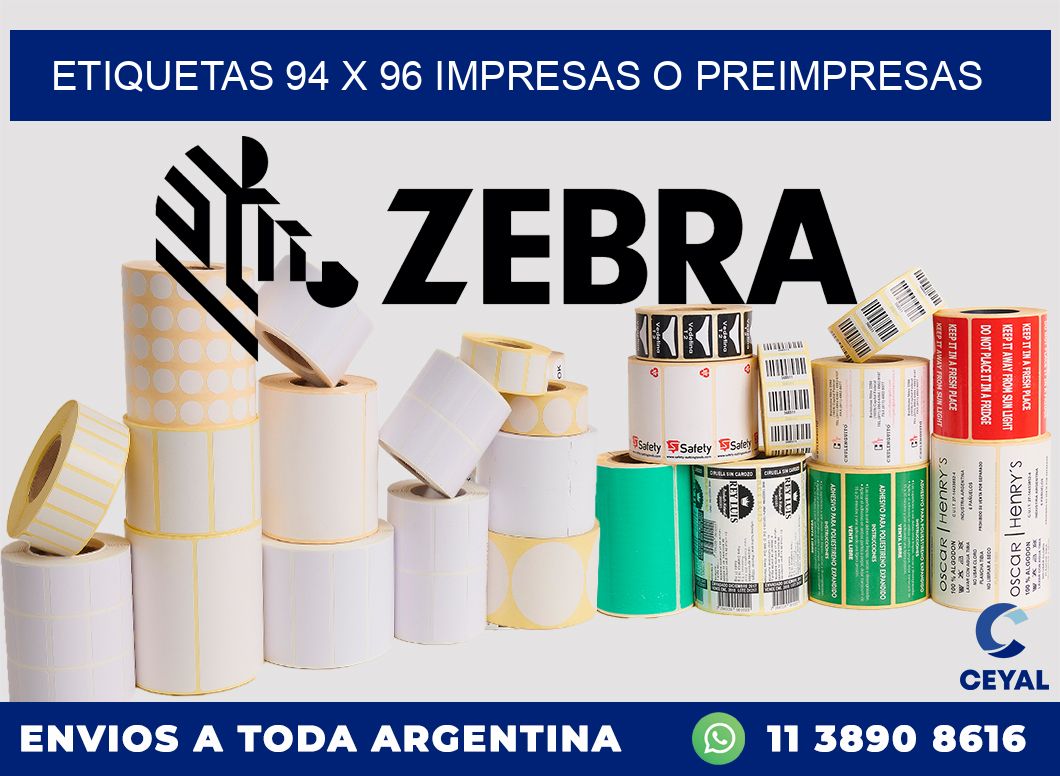 ETIQUETAS 94 x 96 IMPRESAS O PREIMPRESAS
