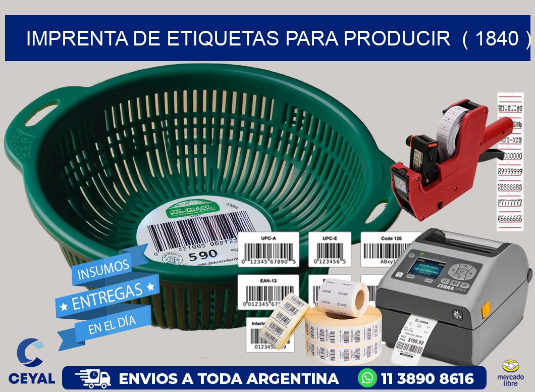 imprenta de etiquetas para producir  ( 1840 )