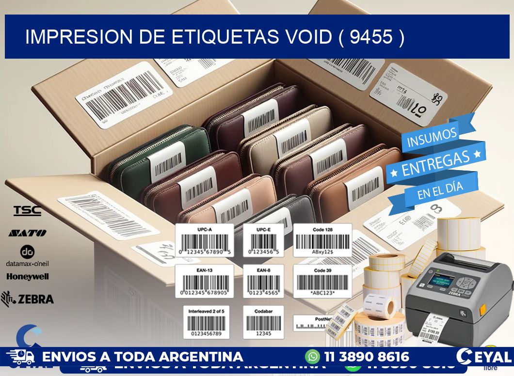 impresion de etiquetas VOID ( 9455 )