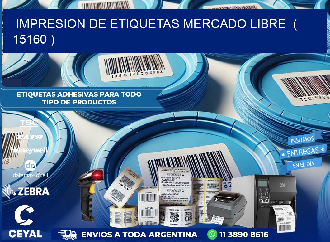 impresion de etiquetas mercado libre  ( 15160 )