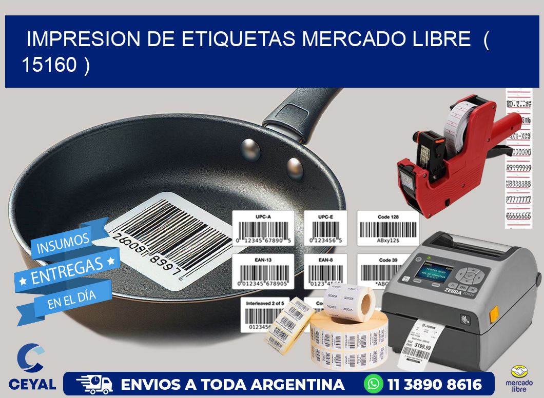 impresion de etiquetas mercado libre  ( 15160 )