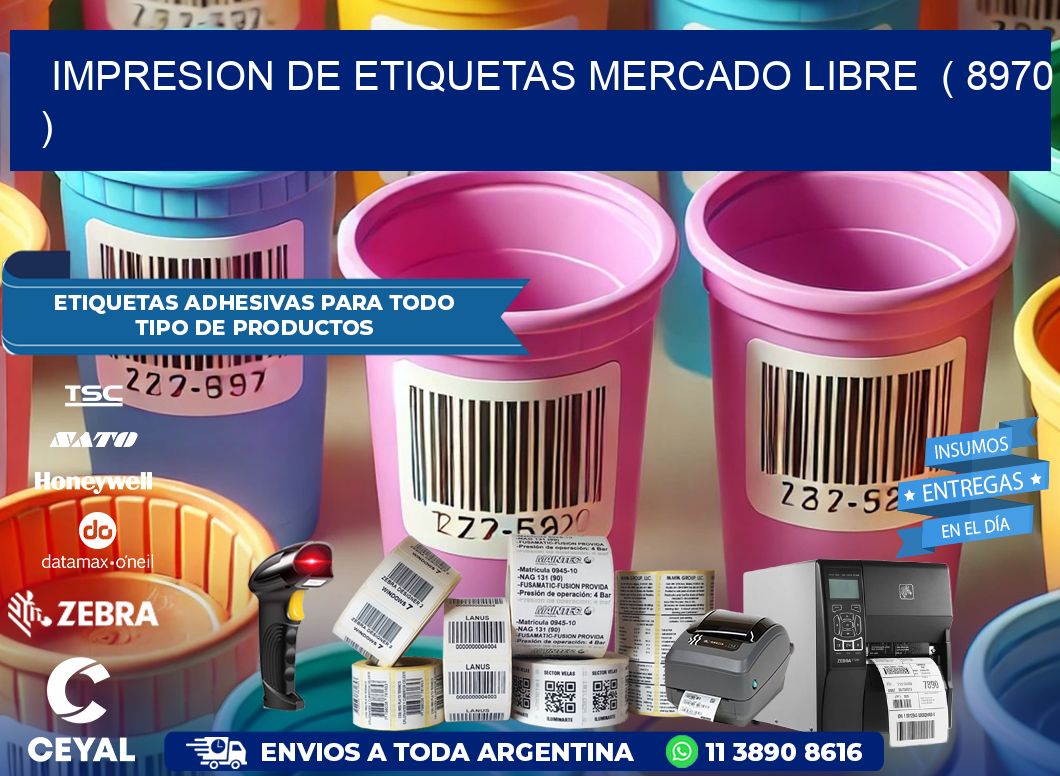 impresion de etiquetas mercado libre  ( 8970 )