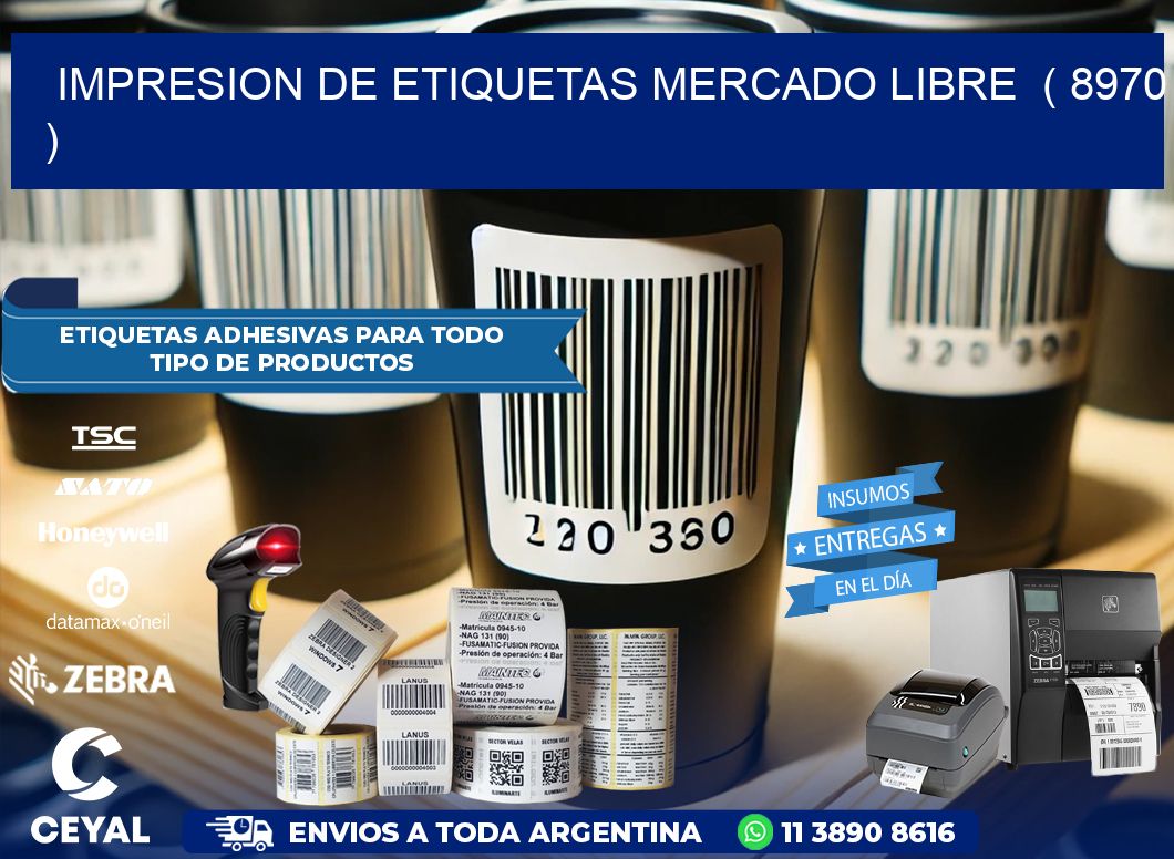 impresion de etiquetas mercado libre  ( 8970 )