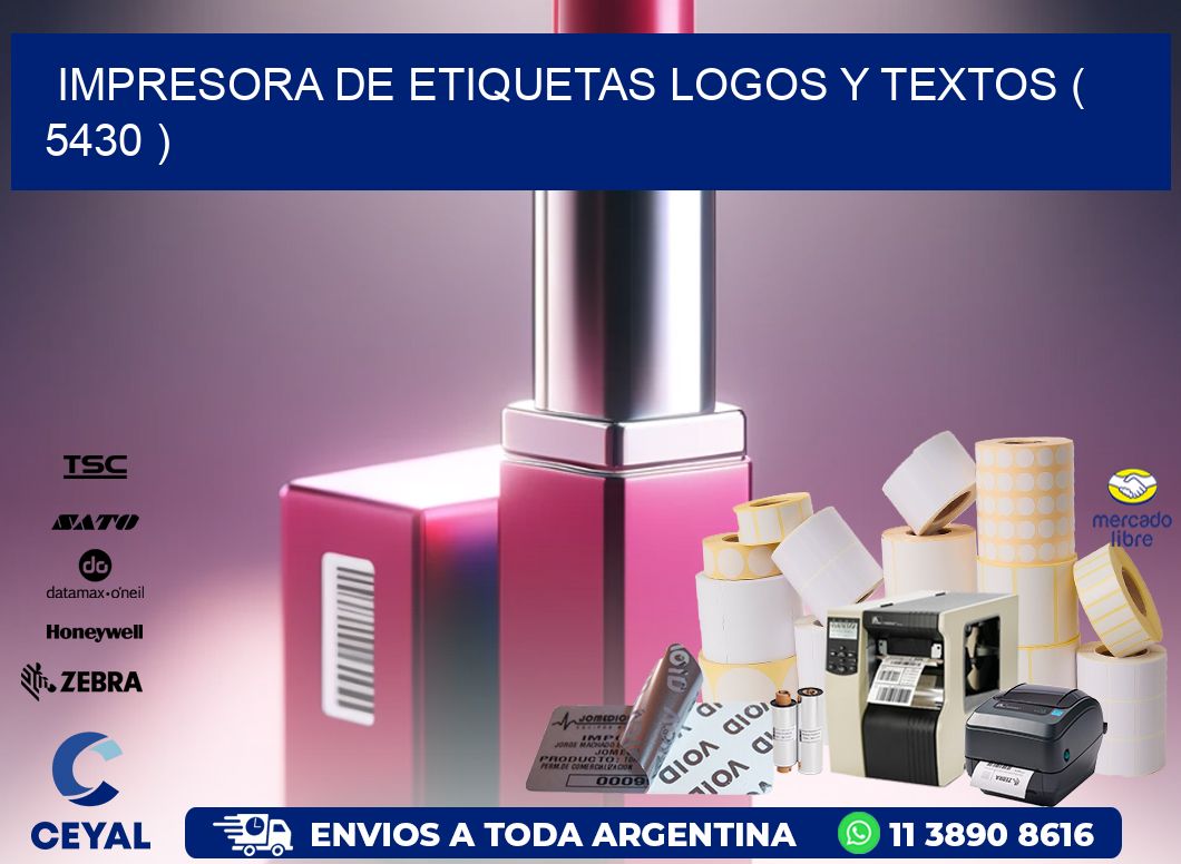 impresora de etiquetas logos y textos ( 5430 )