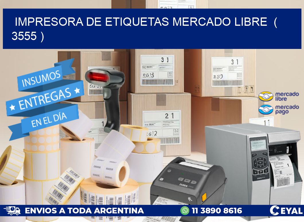 impresora de etiquetas mercado libre ( 3555 )