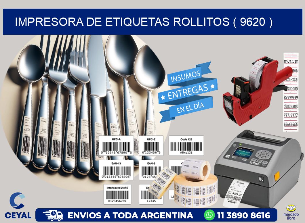 impresora de etiquetas rollitos ( 9620 )