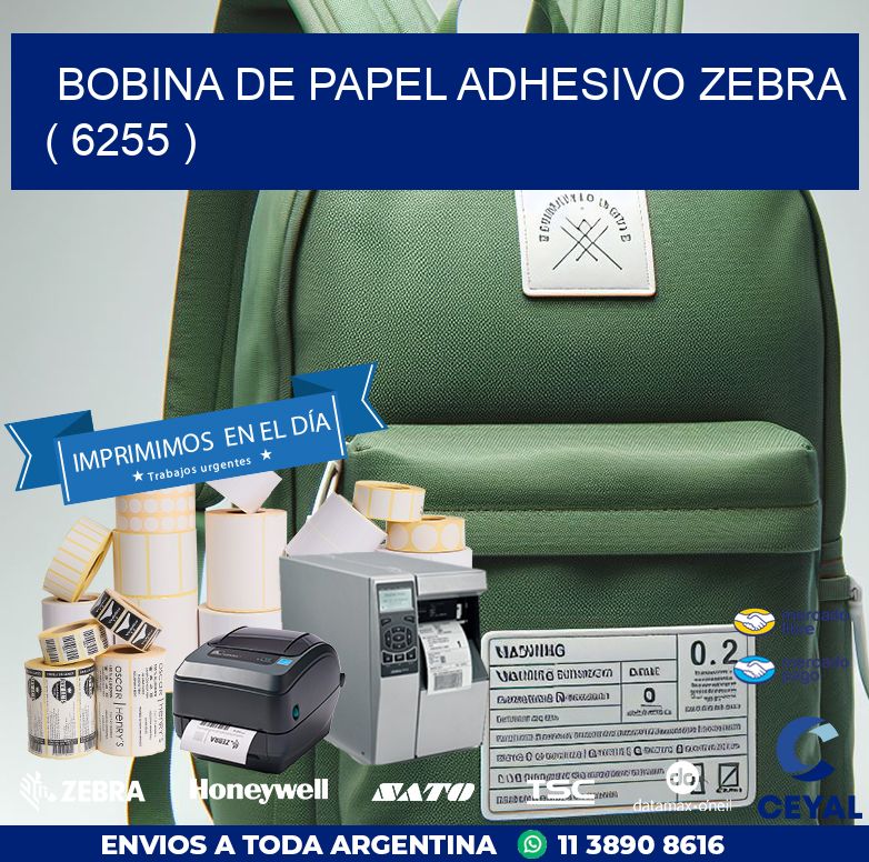 BOBINA DE PAPEL ADHESIVO ZEBRA ( 6255 )
