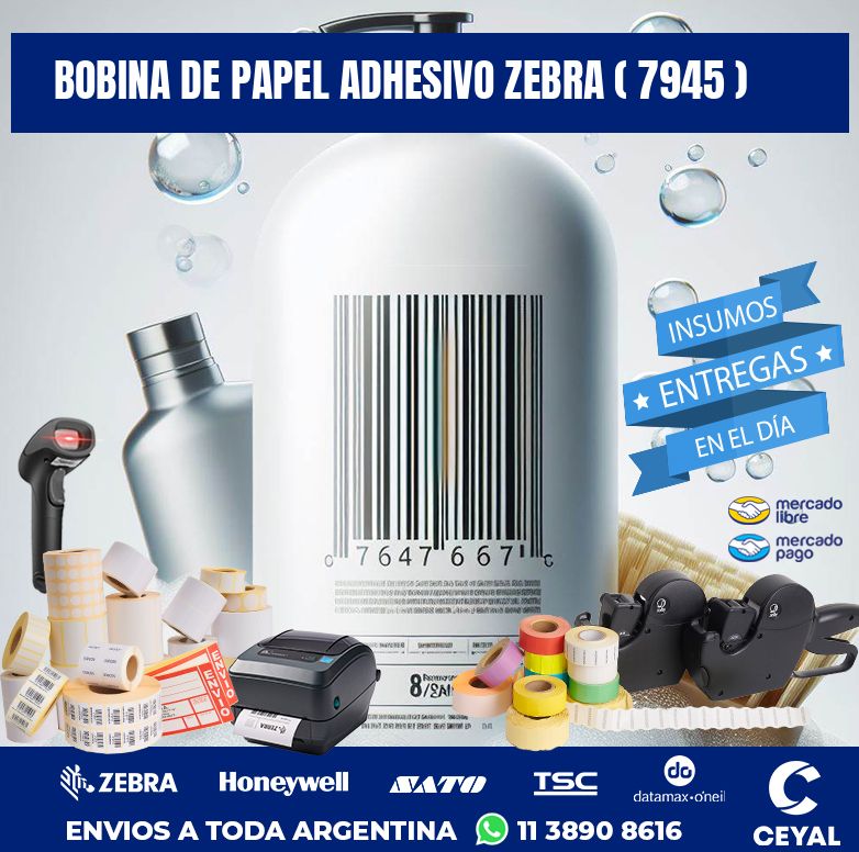 BOBINA DE PAPEL ADHESIVO ZEBRA ( 7945 )