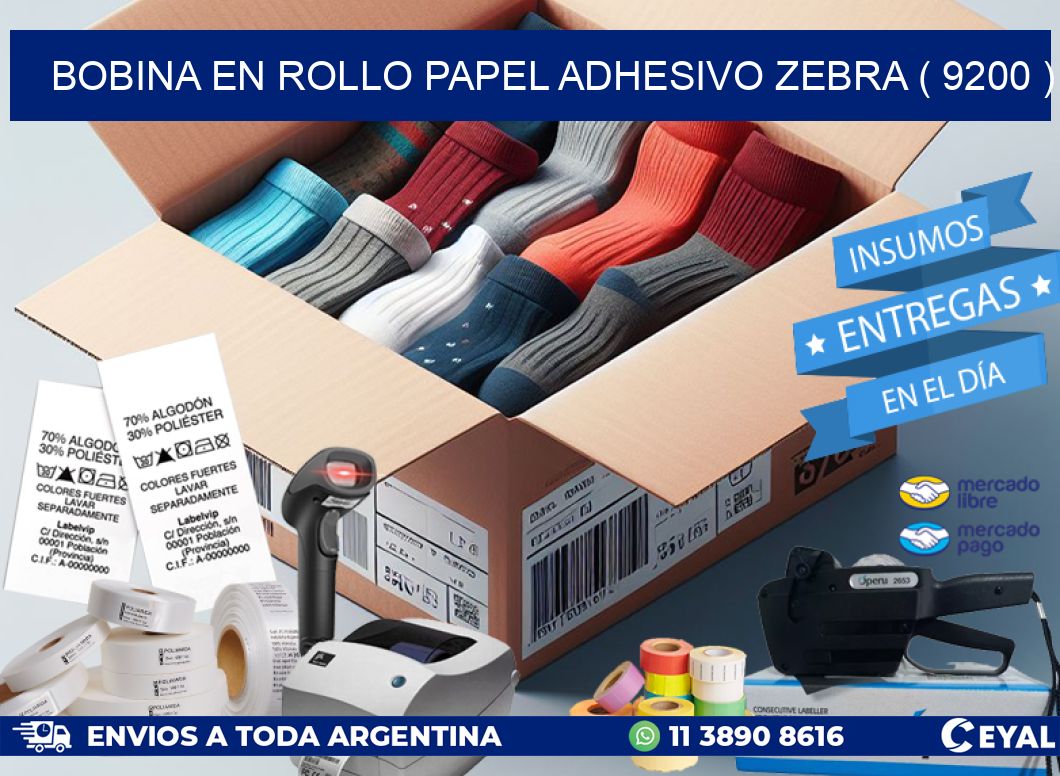 BOBINA EN ROLLO PAPEL ADHESIVO ZEBRA ( 9200 )
