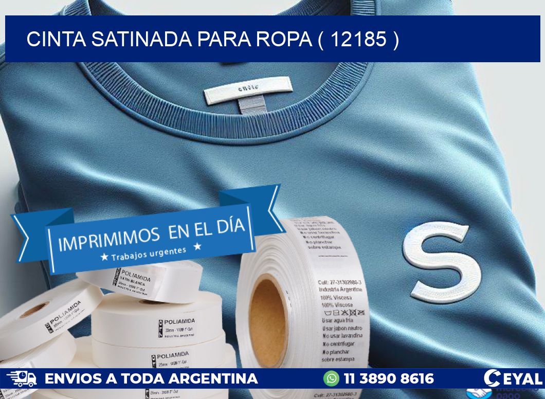 CINTA SATINADA PARA ROPA ( 12185 )