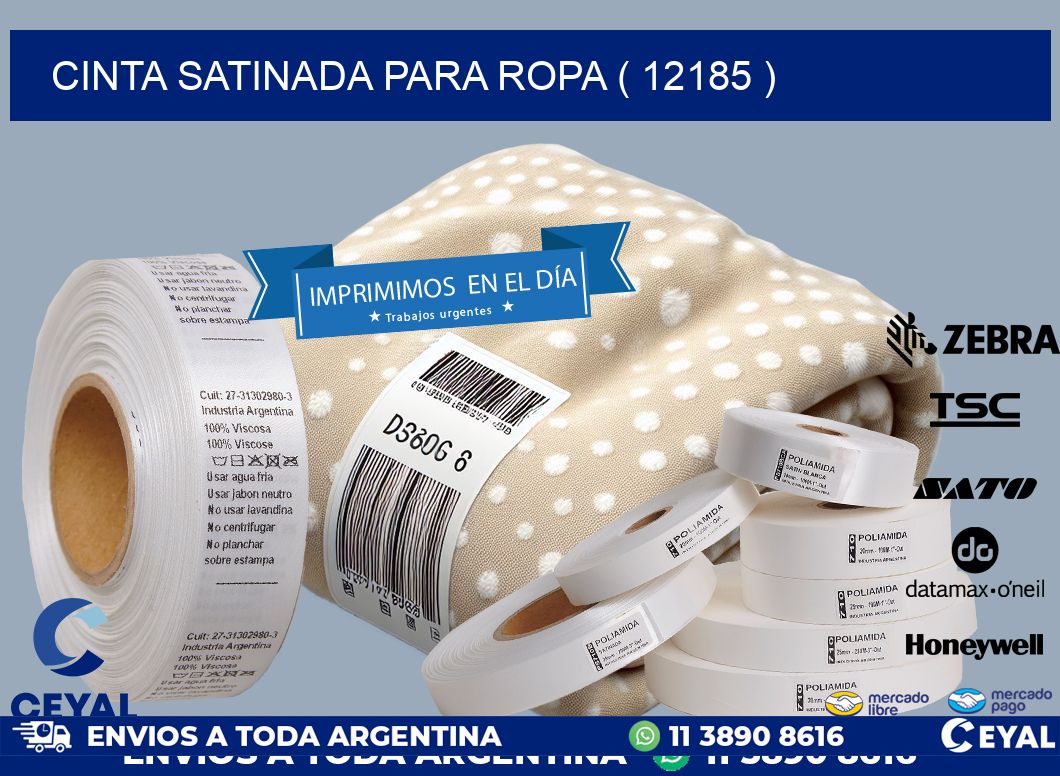 CINTA SATINADA PARA ROPA ( 12185 )