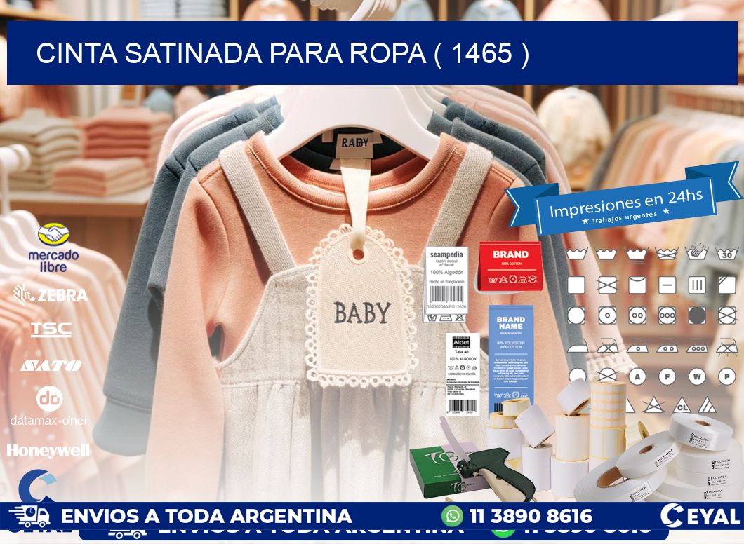 CINTA SATINADA PARA ROPA ( 1465 )