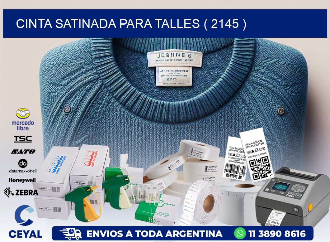 CINTA SATINADA PARA TALLES ( 2145 )