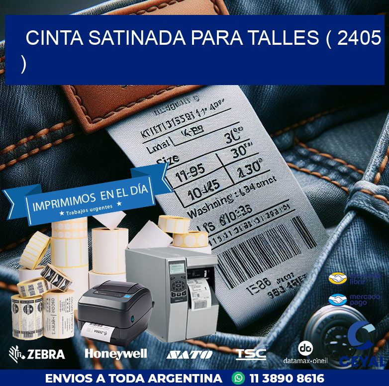 CINTA SATINADA PARA TALLES ( 2405 )