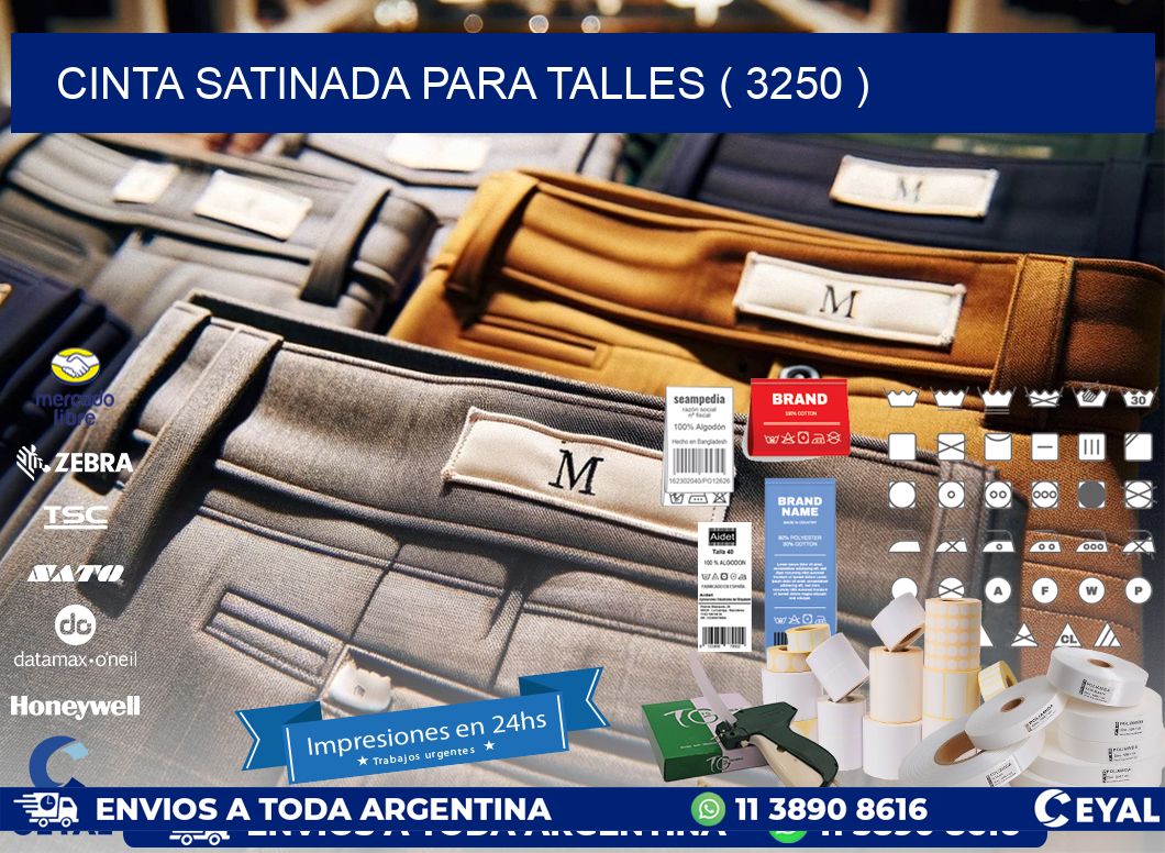 CINTA SATINADA PARA TALLES ( 3250 )