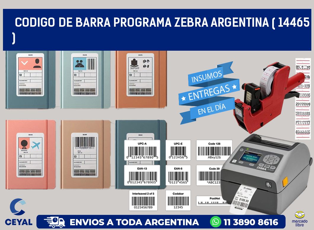 CODIGO DE BARRA PROGRAMA ZEBRA ARGENTINA ( 14465 )