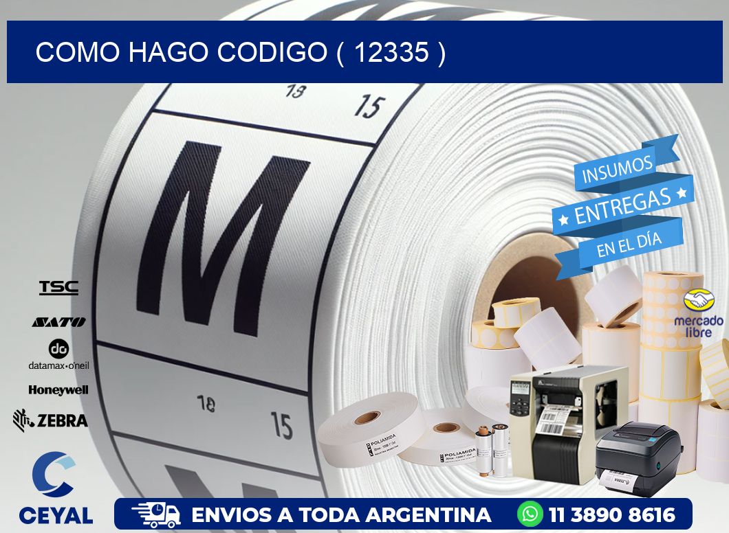 COMO HAGO CODIGO ( 12335 )