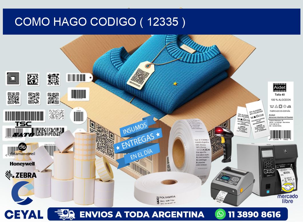COMO HAGO CODIGO ( 12335 )