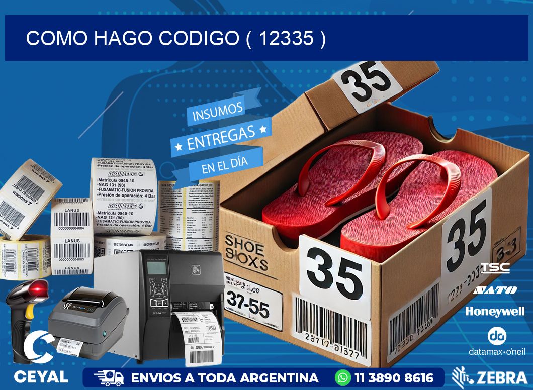 COMO HAGO CODIGO ( 12335 )