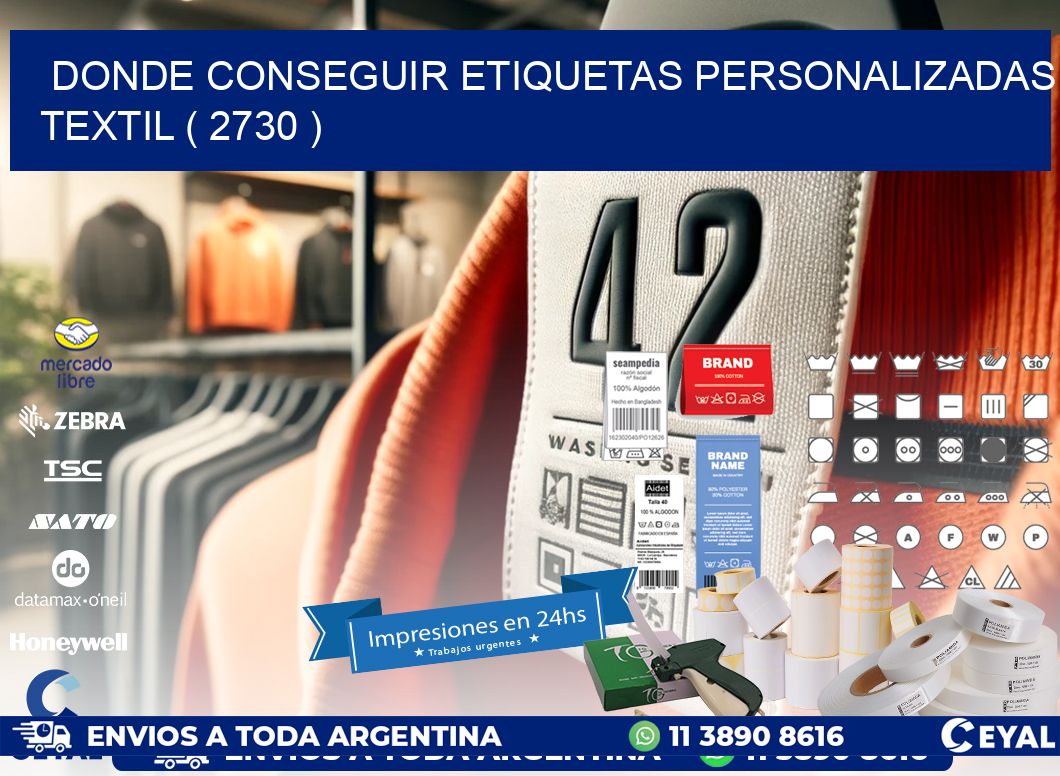 DONDE CONSEGUIR ETIQUETAS PERSONALIZADAS TEXTIL ( 2730 )