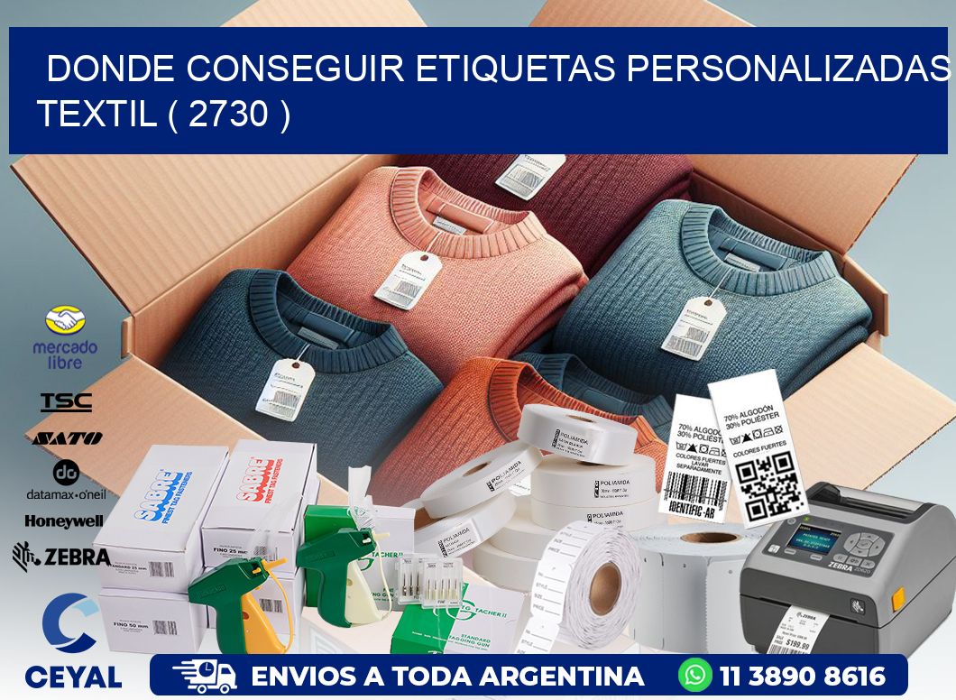 DONDE CONSEGUIR ETIQUETAS PERSONALIZADAS TEXTIL ( 2730 )