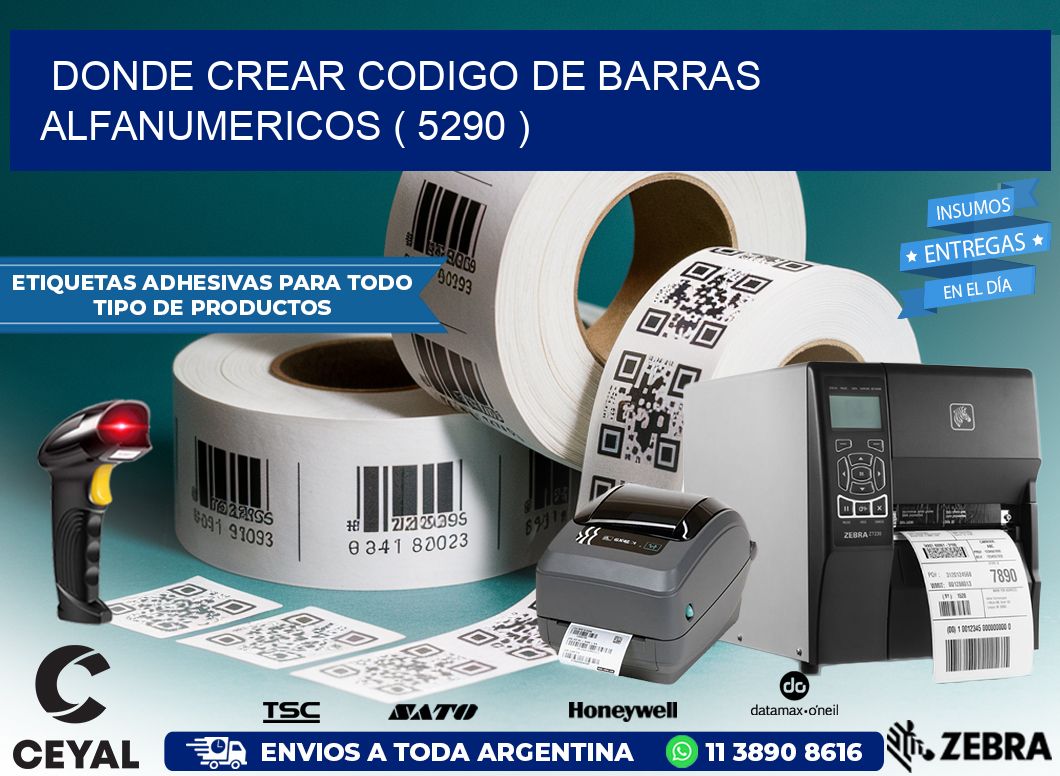 DONDE CREAR CODIGO DE BARRAS ALFANUMERICOS ( 5290 )