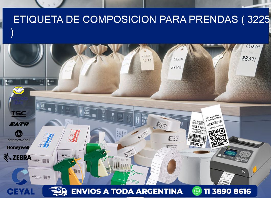 ETIQUETA DE COMPOSICION PARA PRENDAS ( 3225 )