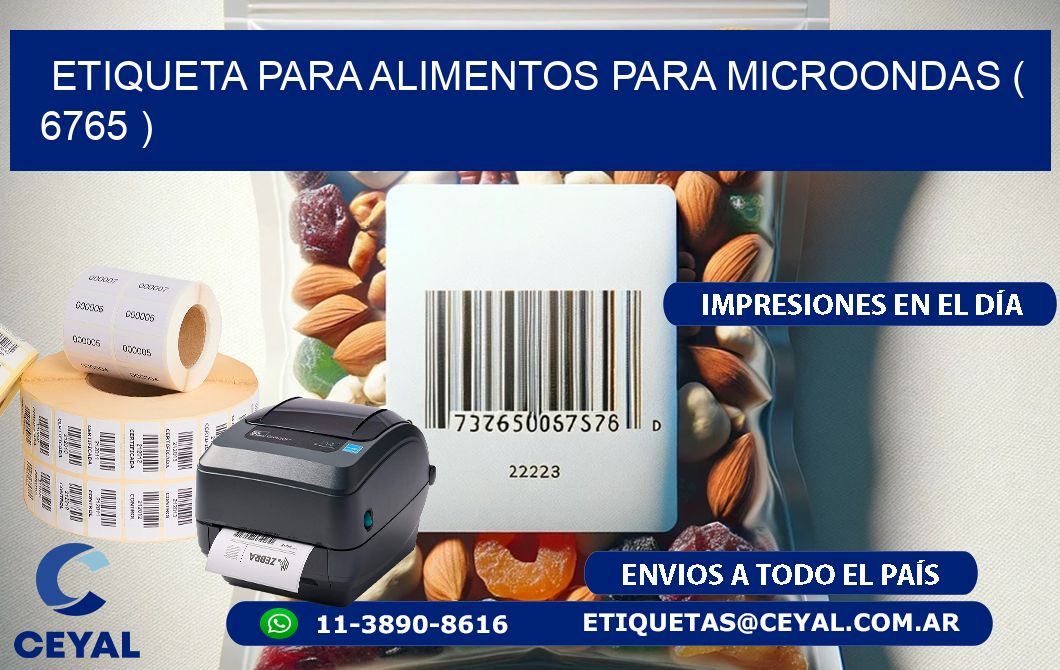 ETIQUETA PARA ALIMENTOS PARA MICROONDAS ( 6765 )