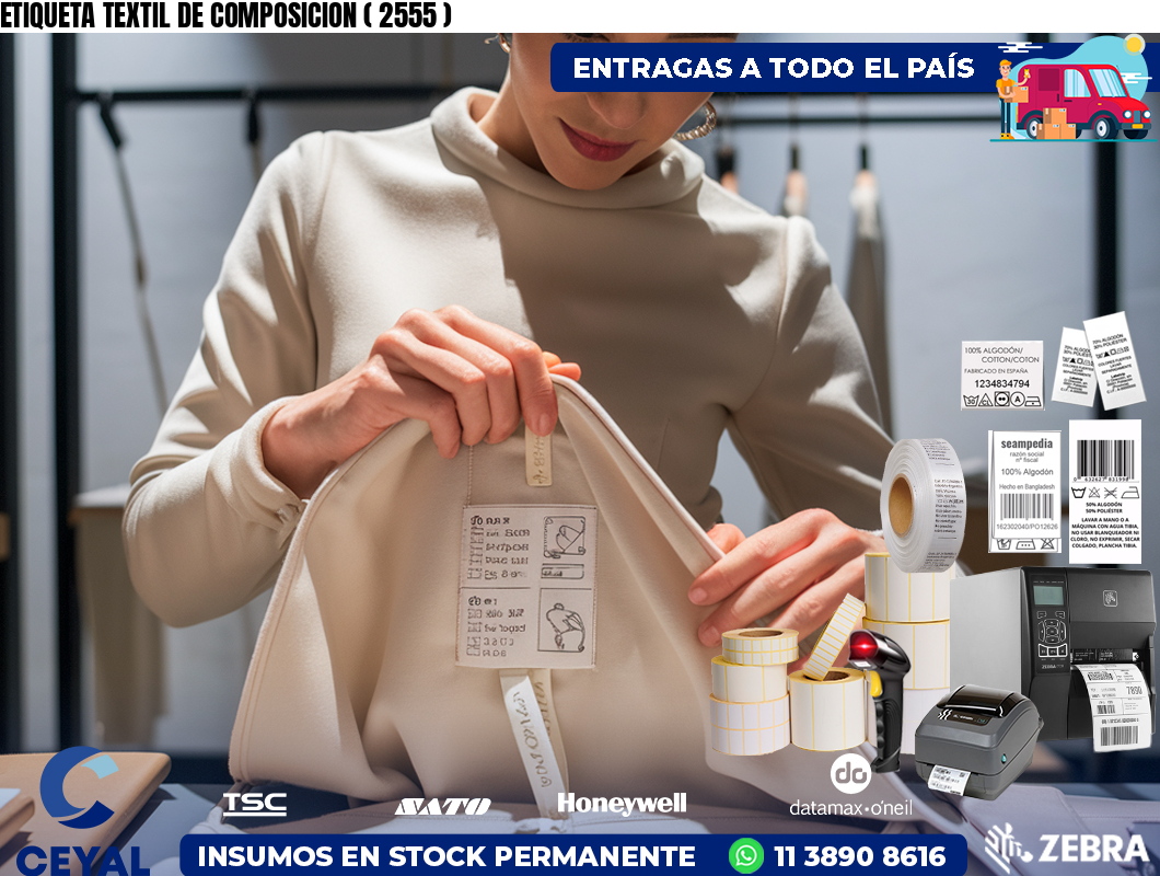 ETIQUETA TEXTIL DE COMPOSICION ( 2555 )
