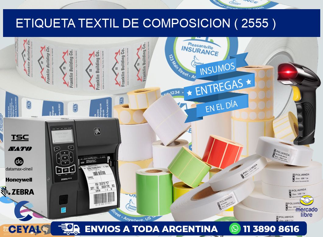 ETIQUETA TEXTIL DE COMPOSICION ( 2555 )