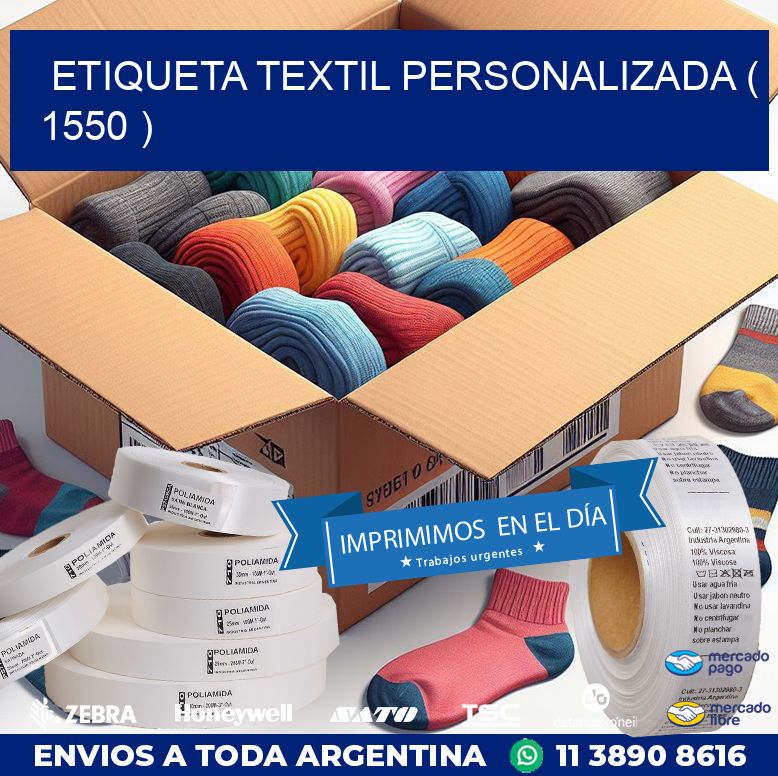 ETIQUETA TEXTIL PERSONALIZADA ( 1550 )