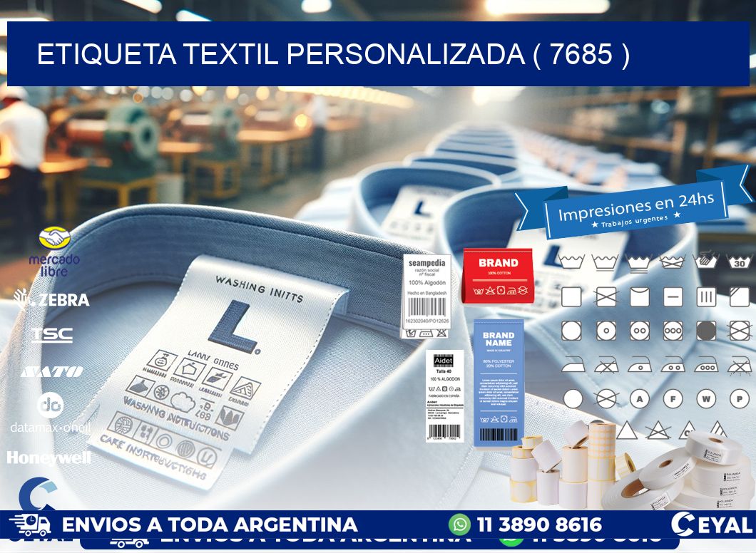 ETIQUETA TEXTIL PERSONALIZADA ( 7685 )
