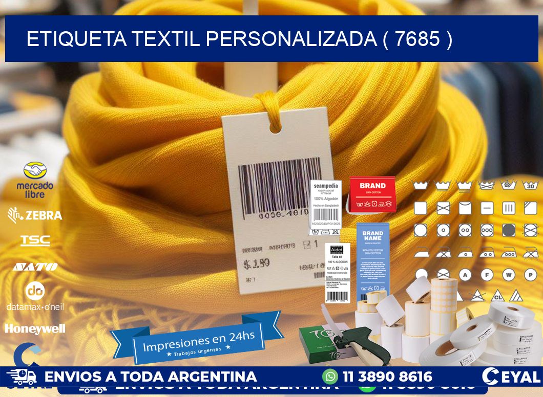 ETIQUETA TEXTIL PERSONALIZADA ( 7685 )