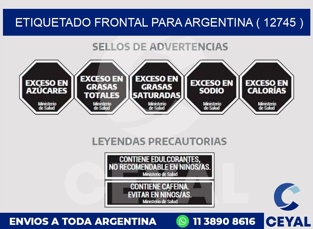 ETIQUETADO FRONTAL PARA ARGENTINA ( 12745 )