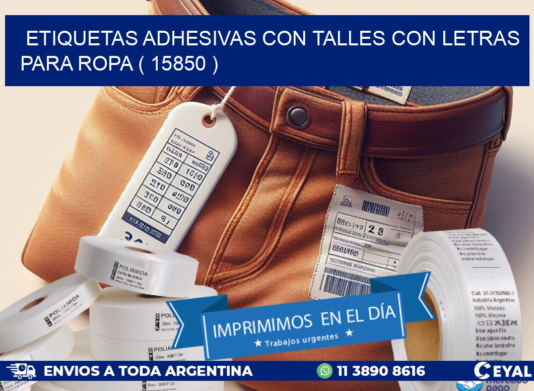 ETIQUETAS ADHESIVAS CON TALLES CON LETRAS PARA ROPA ( 15850 )