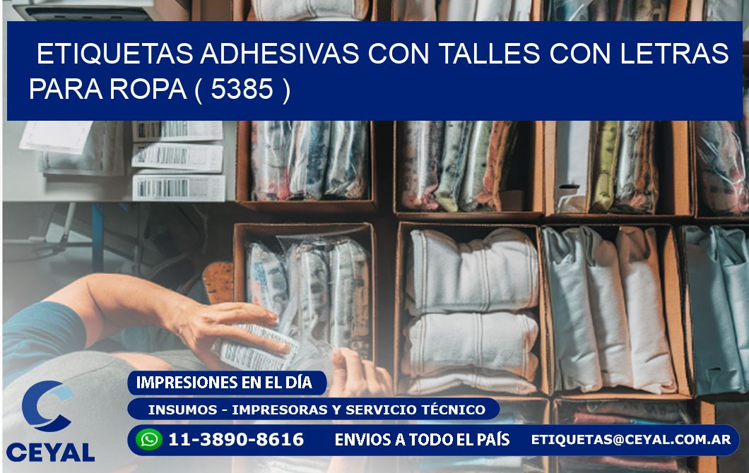 ETIQUETAS ADHESIVAS CON TALLES CON LETRAS PARA ROPA ( 5385 )