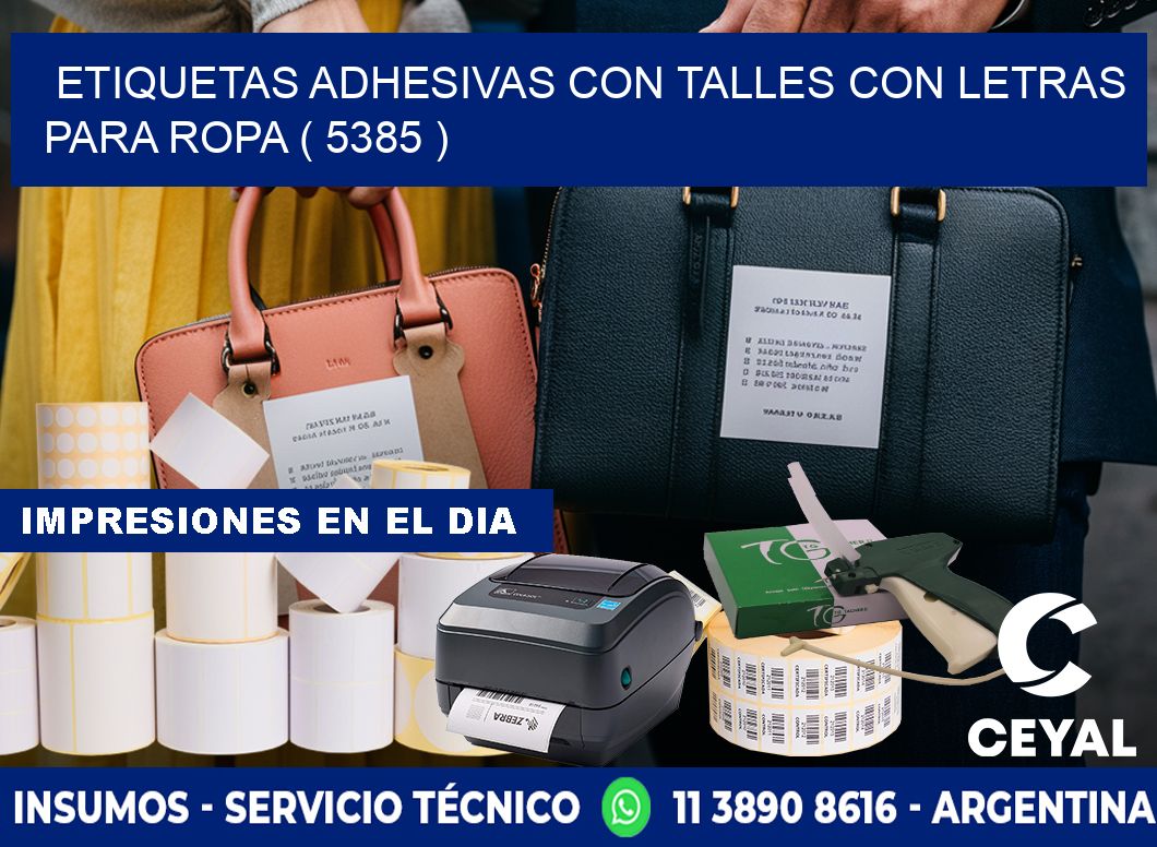 ETIQUETAS ADHESIVAS CON TALLES CON LETRAS PARA ROPA ( 5385 )