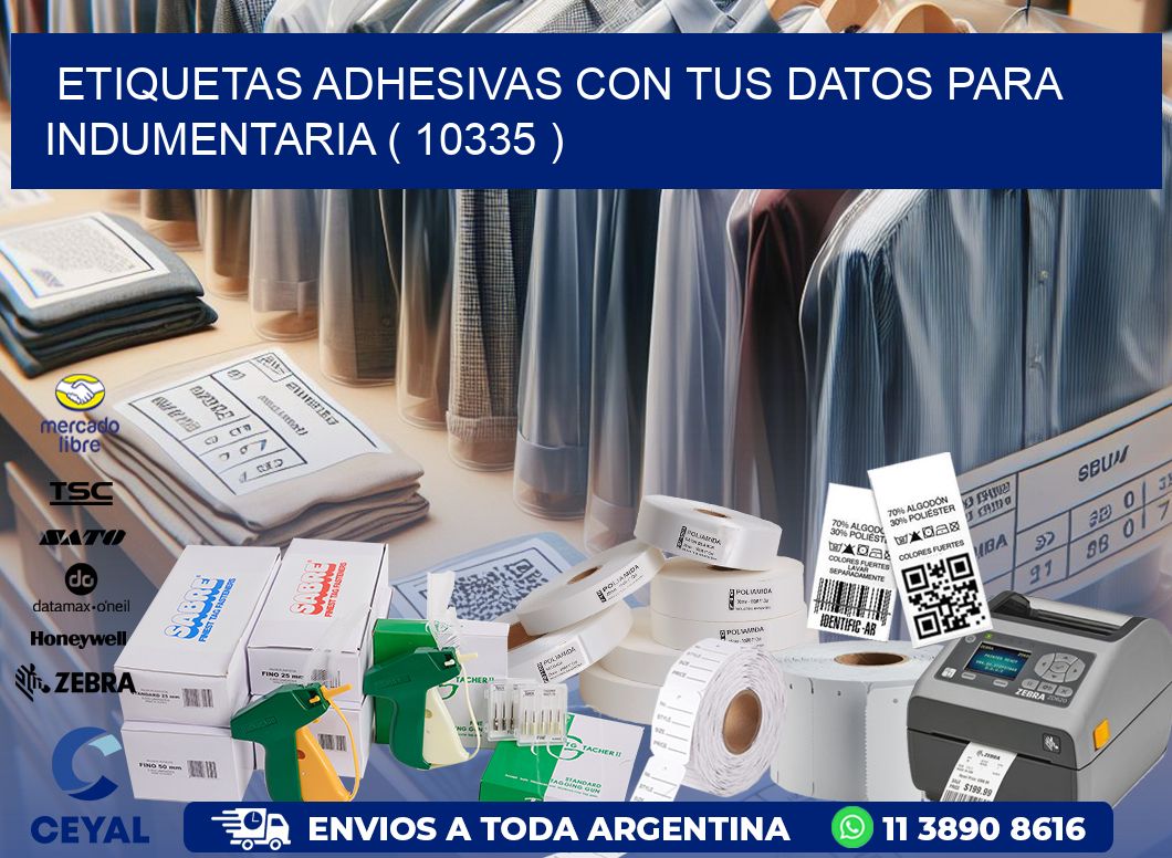 ETIQUETAS ADHESIVAS CON TUS DATOS PARA INDUMENTARIA ( 10335 )