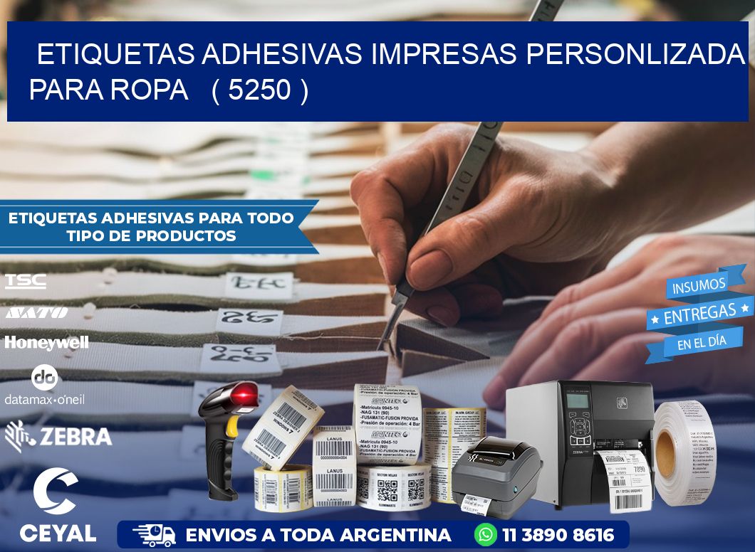 ETIQUETAS ADHESIVAS IMPRESAS PERSONLIZADA PARA ROPA   ( 5250 )