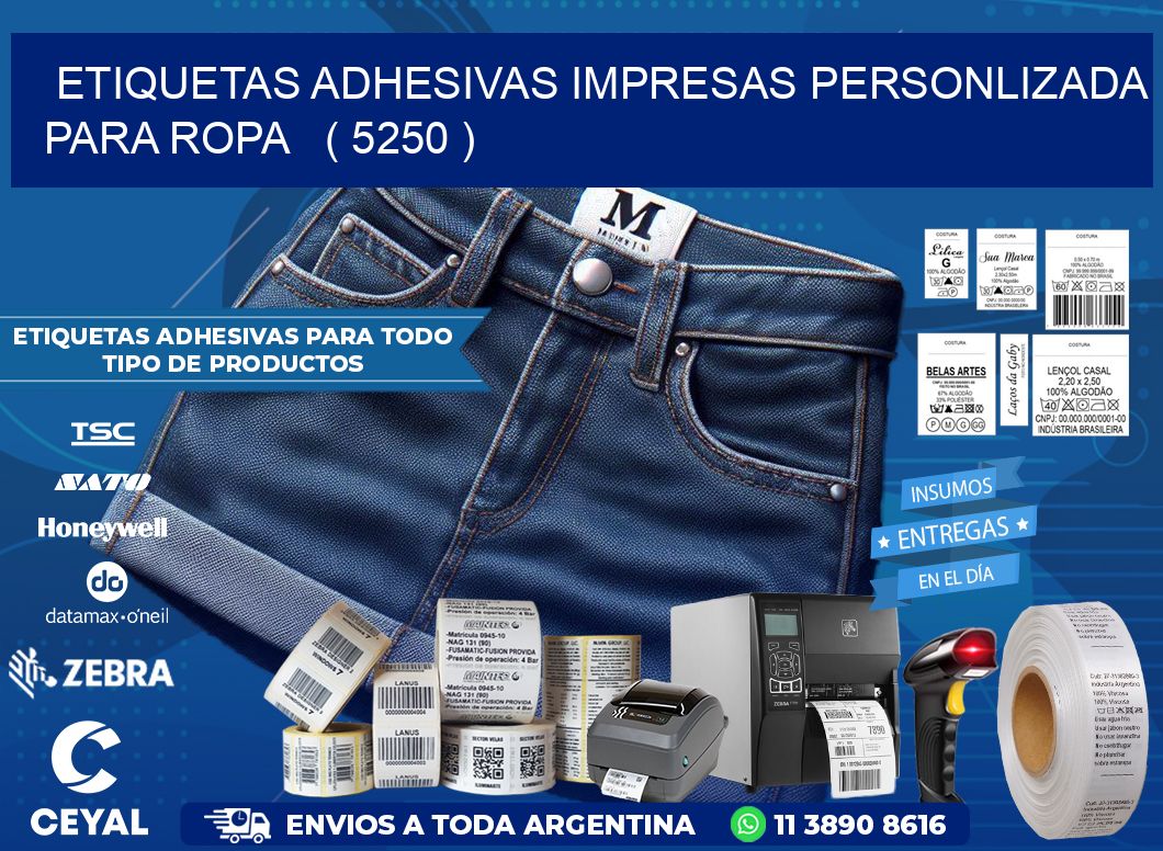ETIQUETAS ADHESIVAS IMPRESAS PERSONLIZADA PARA ROPA   ( 5250 )