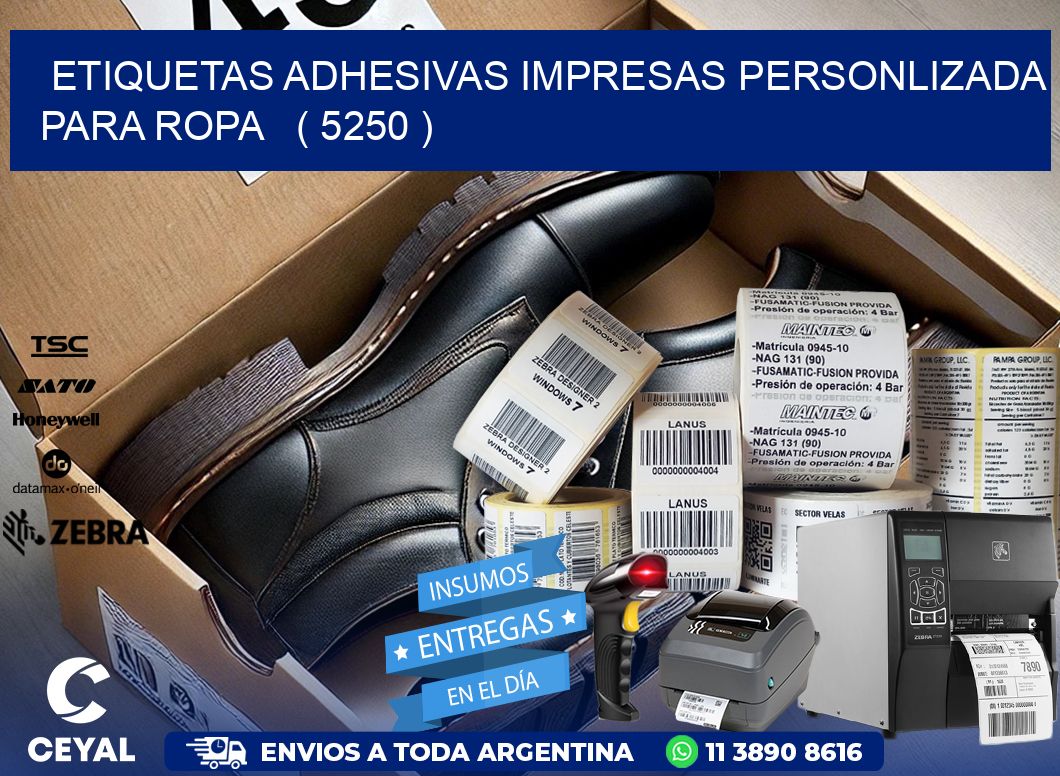ETIQUETAS ADHESIVAS IMPRESAS PERSONLIZADA PARA ROPA   ( 5250 )