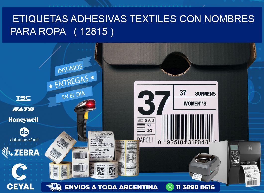 ETIQUETAS ADHESIVAS TEXTILES CON NOMBRES PARA ROPA   ( 12815 )